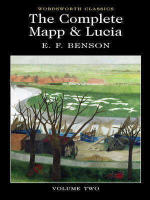 The Complete Mapp & Lucia, Volume 2 - ebook